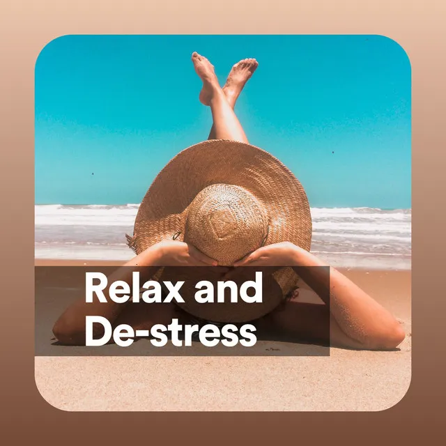 Relax and De-stress