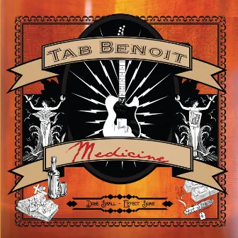 Medicine by Tab Benoit