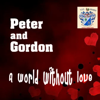 A World without Love by Peter And Gordon