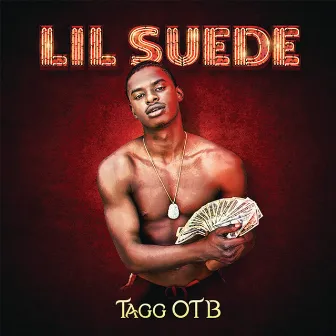 Lil Suede by Tagg OTB