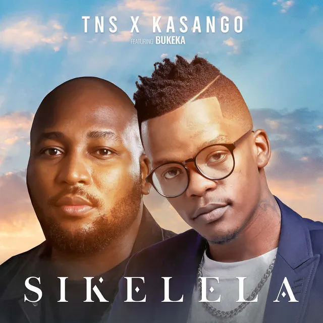 Sikelela (feat. Bukeka)