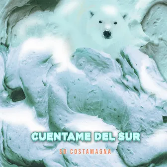 Cuéntame del sur by So Costamagna