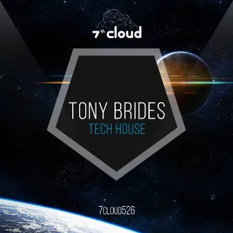 Tech House by Tony Brides