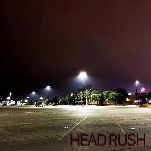 HEAD RUSH