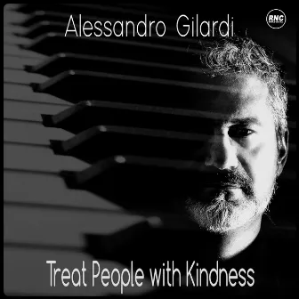 Treat People With Kindness (Piano Arrangement) by Alessandro Gilardi