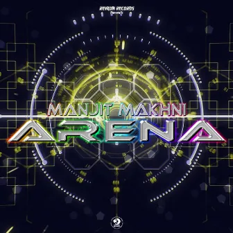 Arena by Manjit Makhni