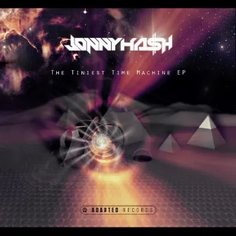 The Tiniest Time Machine EP by Jonny Ha$h