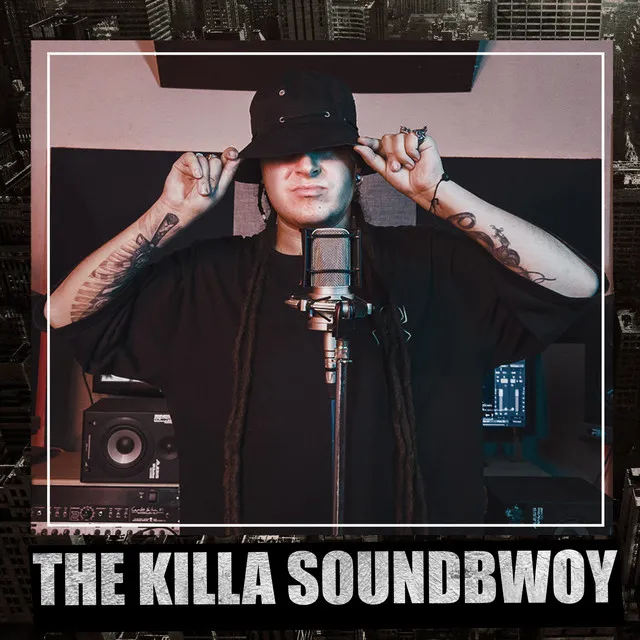 The Killa Soundbwoy