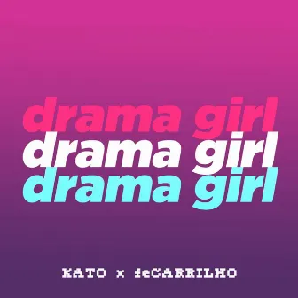 Drama Girl by 