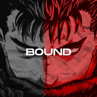 Bound by bxsten