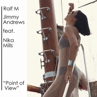 Point of View by Jimmy Andrews