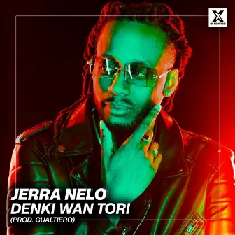 Denki Wan Tori (prod. GUALTIERO) by Jerra Nelo