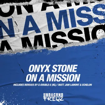 On A Mission by Onyx Stone