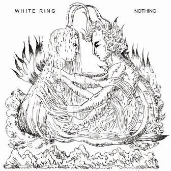 Nothing by White Ring