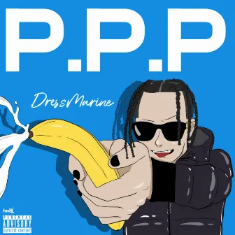 P .P .P by Dress Marine