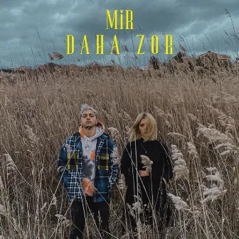 Daha Zor by mir