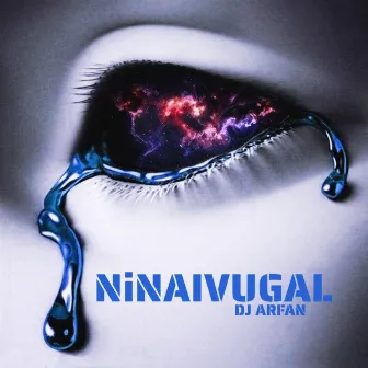 Ninaivugal by Dj Arfan