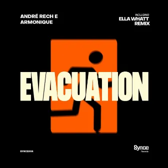 Evacuation (Ella Whatt Remix) by Armonique