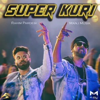 Super Kuri by Rahim Pardesi