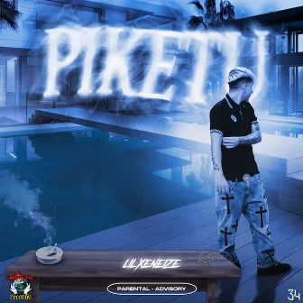 Piketu by Lil Xeneize