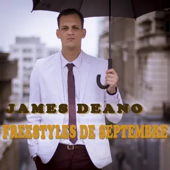 James Deano: Freestyles de septembre by James Deano