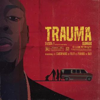 Trauma Saison 1 by Oumar