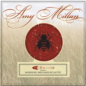 KCRW.com Presents Morning Becomes Eclectic (Live) by Amy Millan