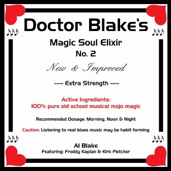 Doctor Blake's Magic Soul Elixir No. 2 by Al Blake