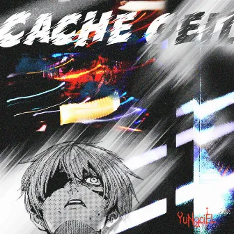 Cache-œil by YungCiel