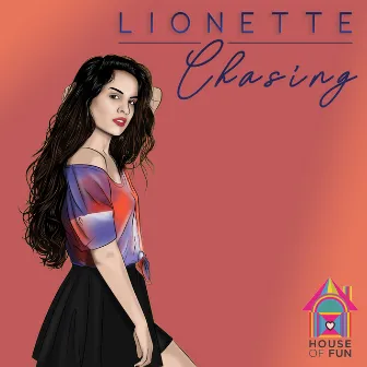 Chasing by Lionette