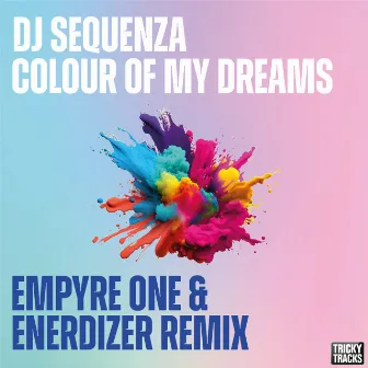 Colour of My Dreams by DJ Sequenza