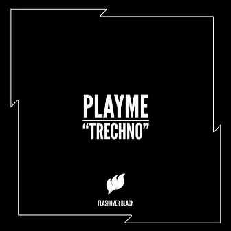 Trechno by Playme