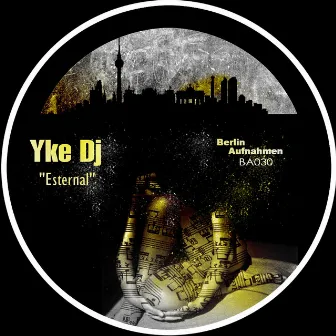 Esternal by Yke DJ