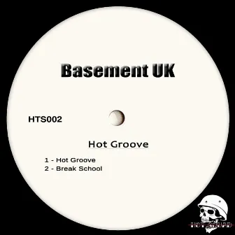 Hot Groove by Basement UK