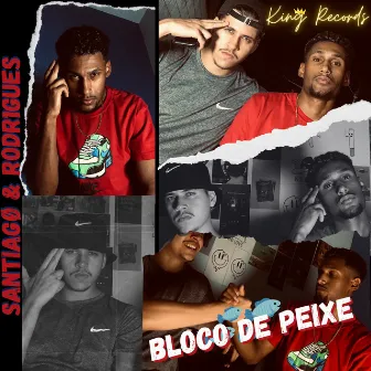 Bloco de Peixe by King Rec0rds