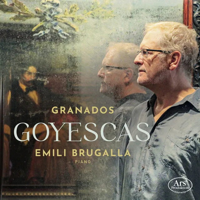 Granados: Goyescas