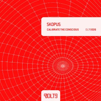 Calibrate the Conscious by SkOpus