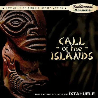 Call of the Islands by Ìxtahuele