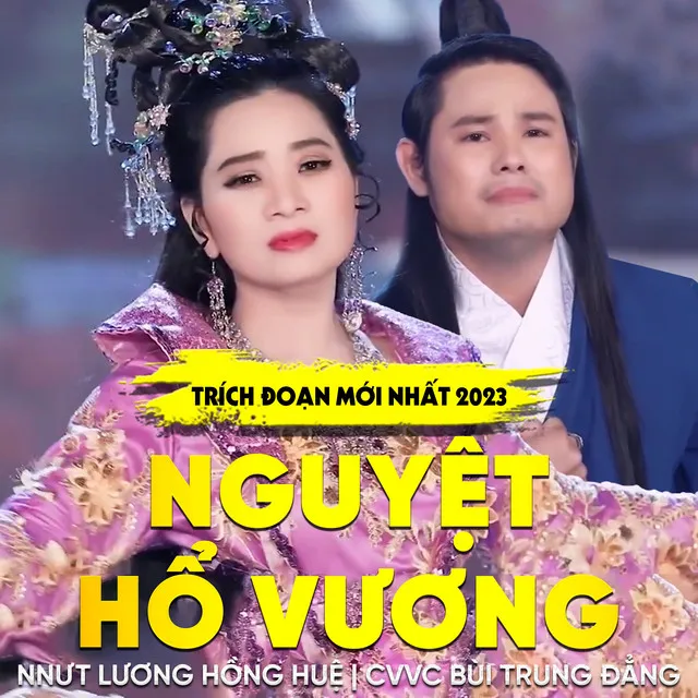 Trích Đoạn Nguyệt Hổ Vương