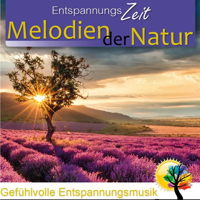 Melodien der Natur, Gefühlvolle Entspannungsmusik