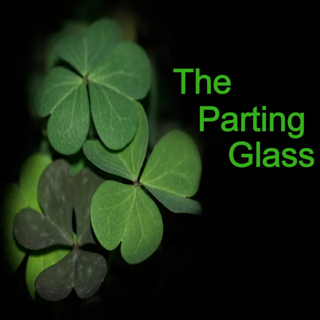 The Parting Glass