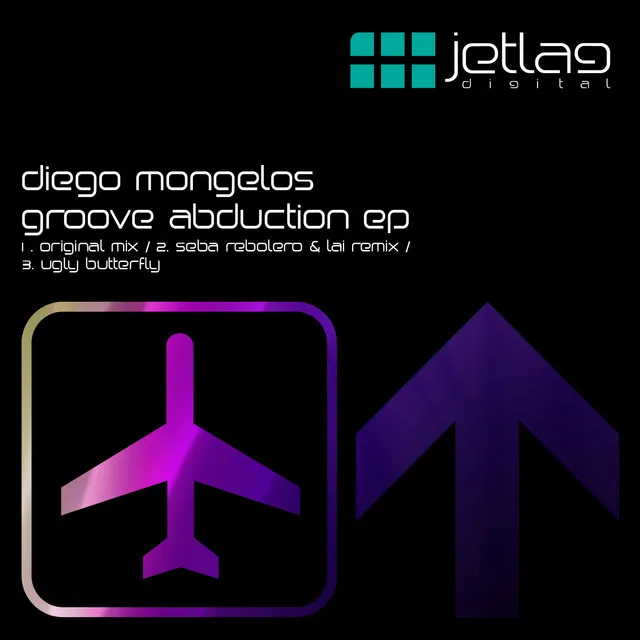 Groove Abduction - Seba Rebolero & LAI Remix