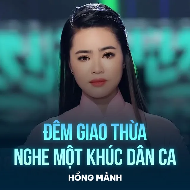 Đêm Giao Thừa Nghe Một Khúc Dân Ca