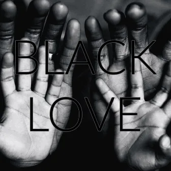 Black Love by Dope Luke