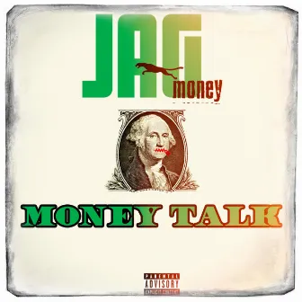 Money Talk by Jag Money