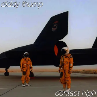 contact high by Diddy Thump