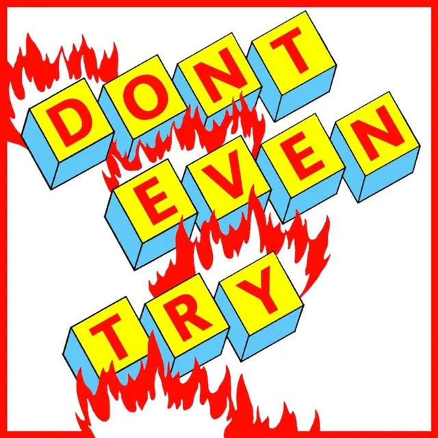 Don't Even Try - Pink Flamingo Rhythm Revue Remix