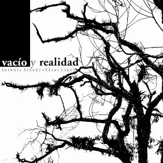 Vacío y Realidad by Antonio Arnedo