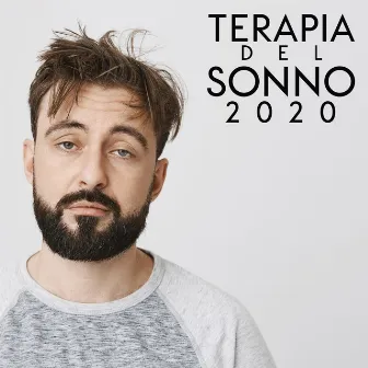 Terapia del Sonno 2020: Aiuto Efficace Nella Lotta Contro L'Insonnia by Insomnia Music Universe