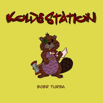 Bobr Turba by KOLDESTATION